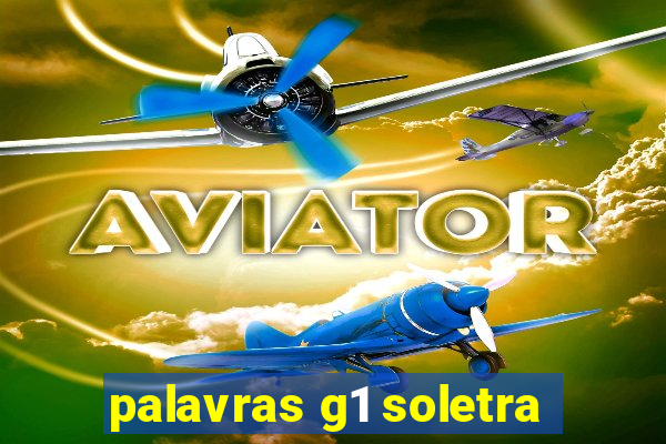 palavras g1 soletra